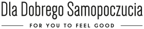 Dla Dobrego Samopoczucia Blog